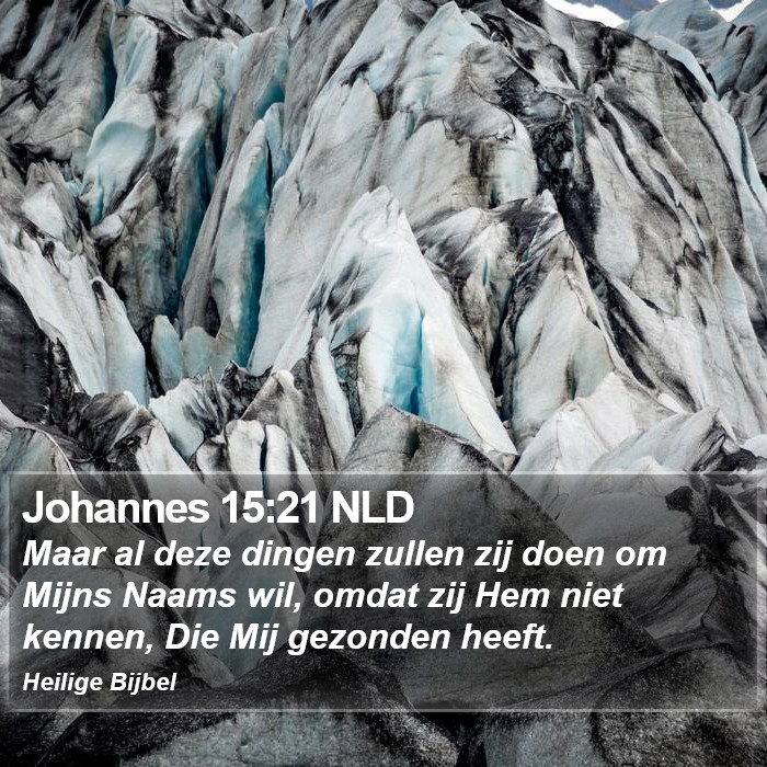 Johannes 15:21 NLD Bible Study