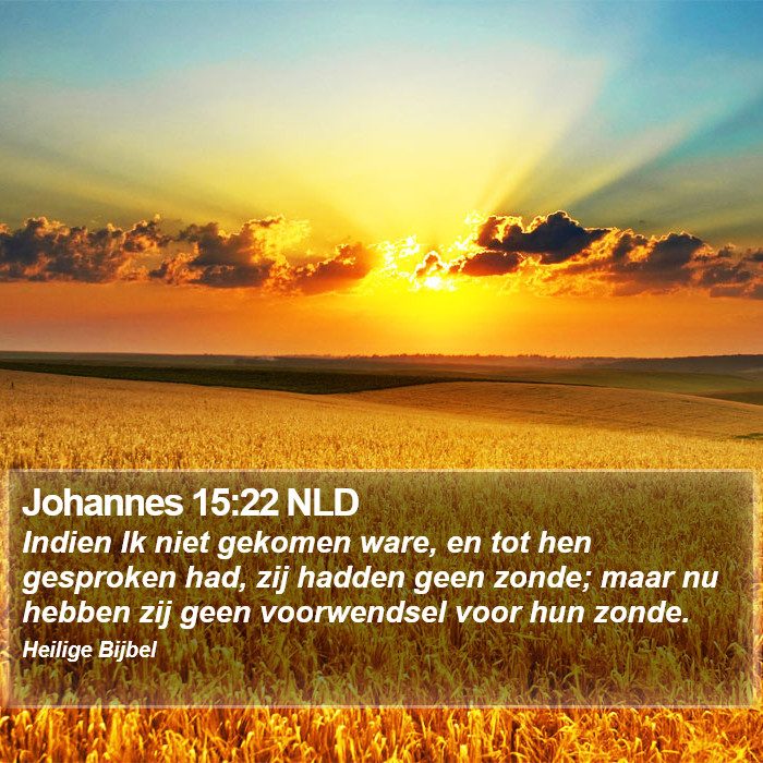 Johannes 15:22 NLD Bible Study