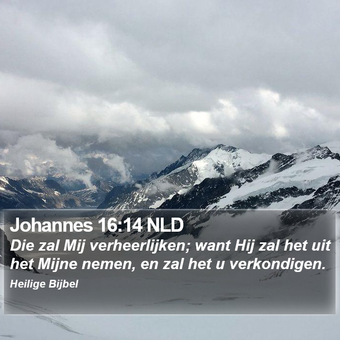 Johannes 16:14 NLD Bible Study