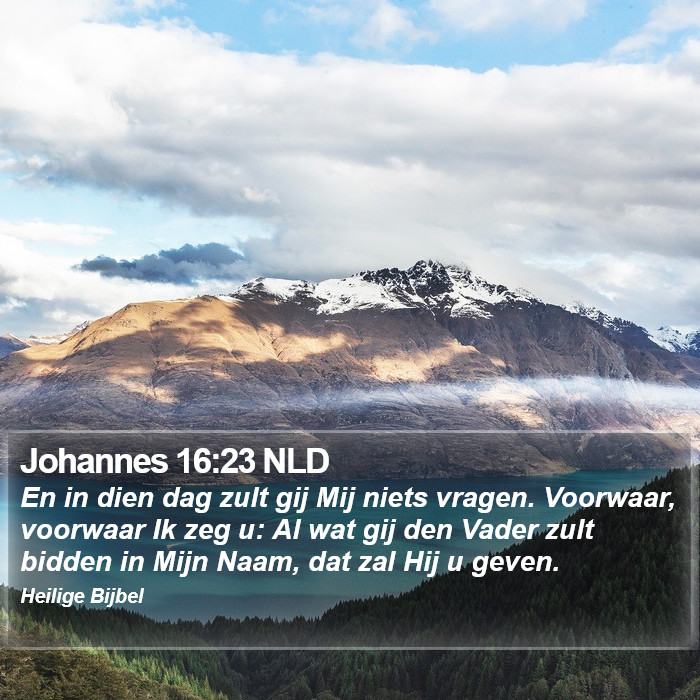 Johannes 16:23 NLD Bible Study