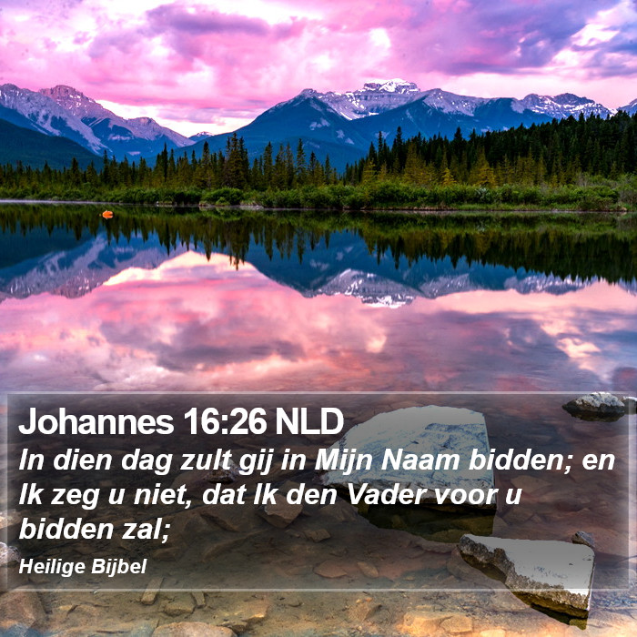 Johannes 16:26 NLD Bible Study