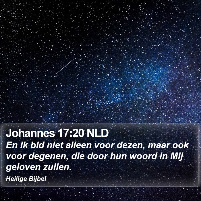 Johannes 17:20 NLD Bible Study