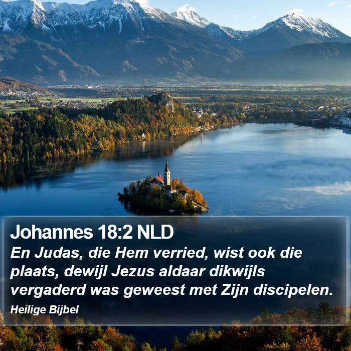 Johannes 18:2 NLD Bible Study