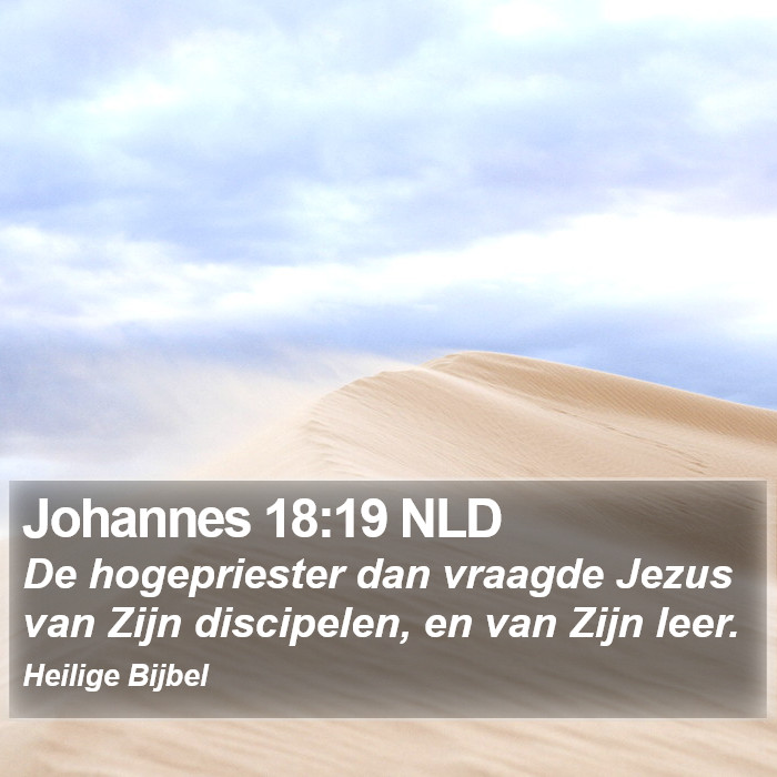 Johannes 18:19 NLD Bible Study