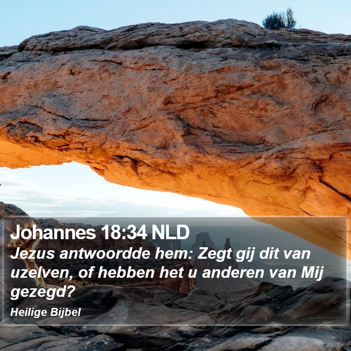 Johannes 18:34 NLD Bible Study