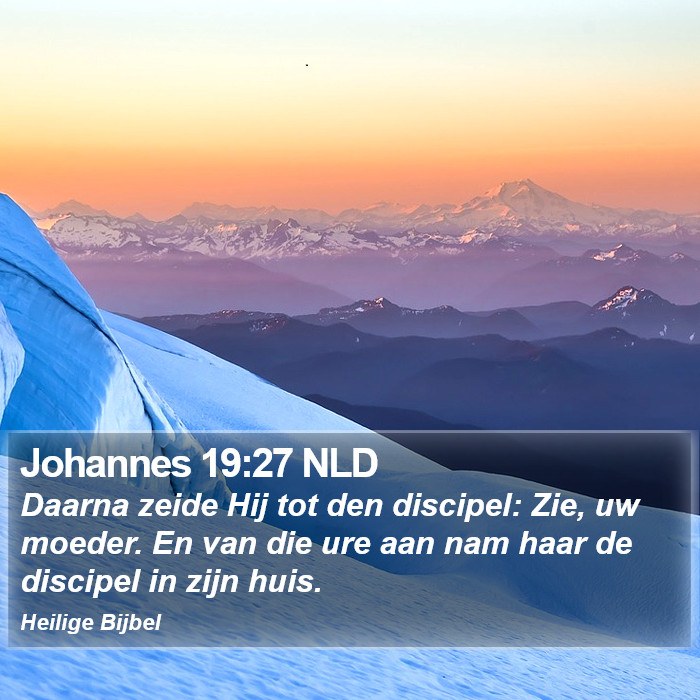 Johannes 19:27 NLD Bible Study