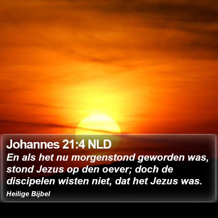 Johannes 21:4 NLD Bible Study