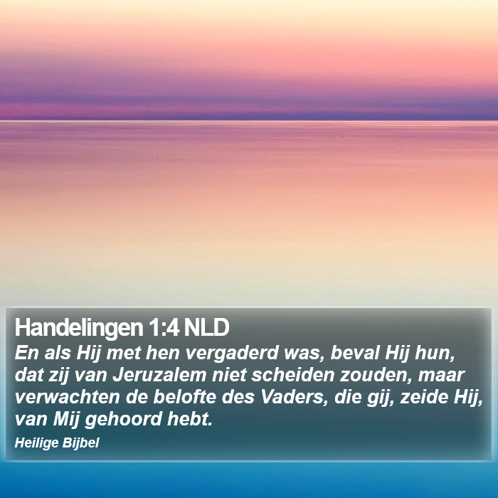 Handelingen 1:4 NLD Bible Study