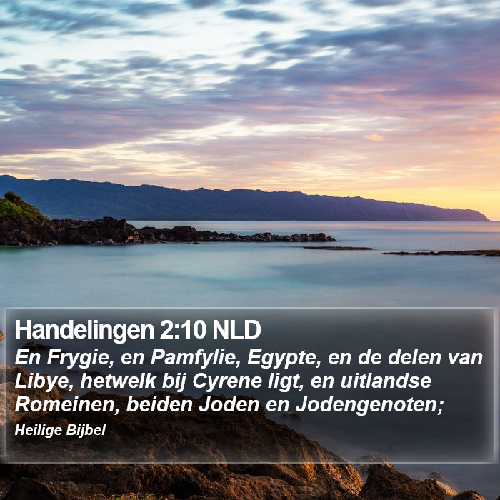 Handelingen 2:10 NLD Bible Study