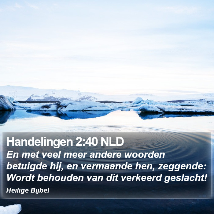 Handelingen 2:40 NLD Bible Study
