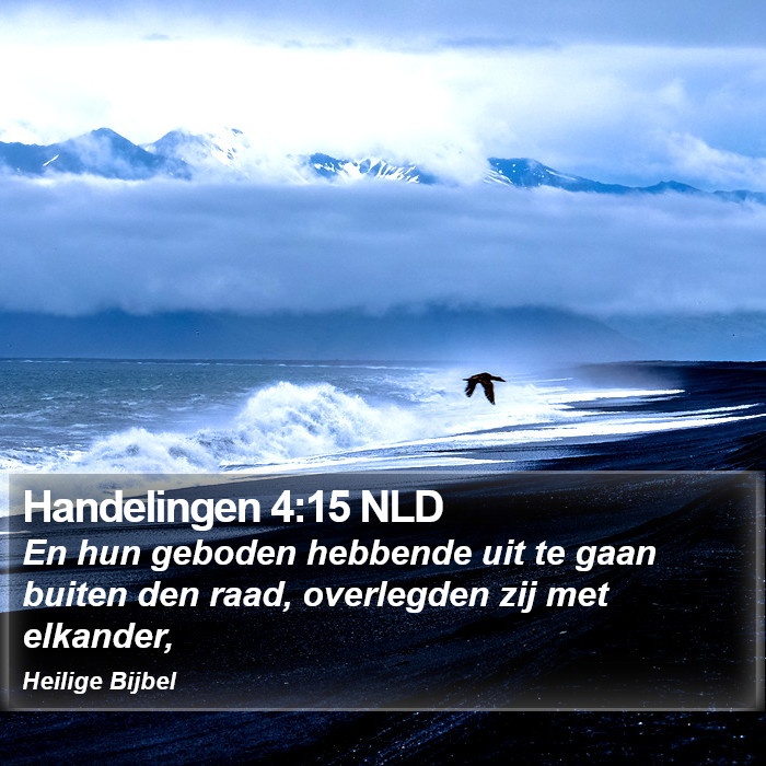 Handelingen 4:15 NLD Bible Study