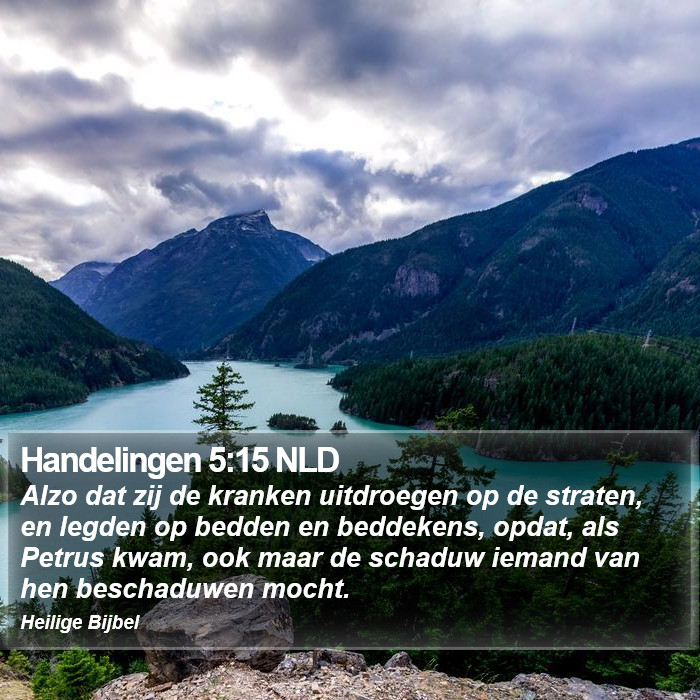 Handelingen 5:15 NLD Bible Study