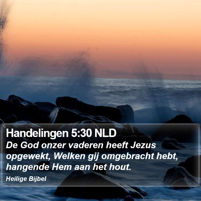 Handelingen 5:30 NLD Bible Study