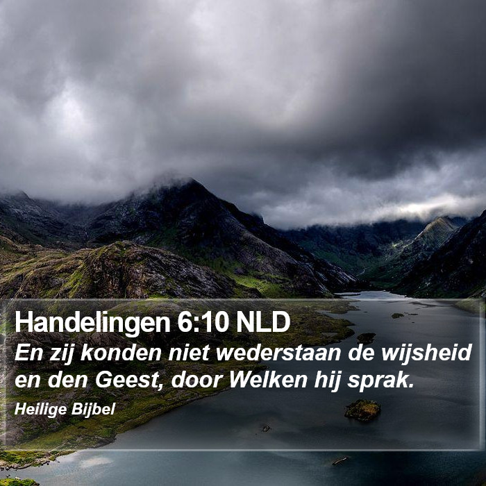 Handelingen 6:10 NLD Bible Study