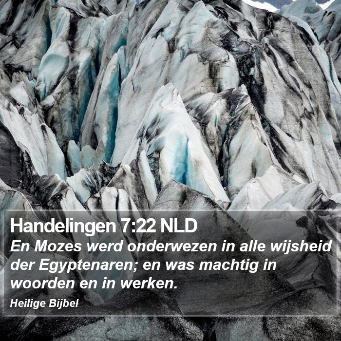 Handelingen 7:22 NLD Bible Study