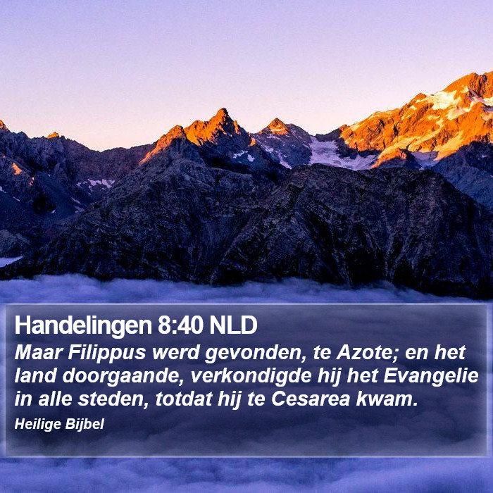 Handelingen 8:40 NLD Bible Study