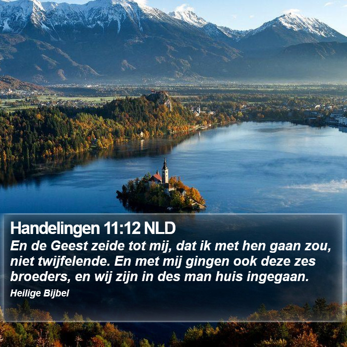 Handelingen 11:12 NLD Bible Study