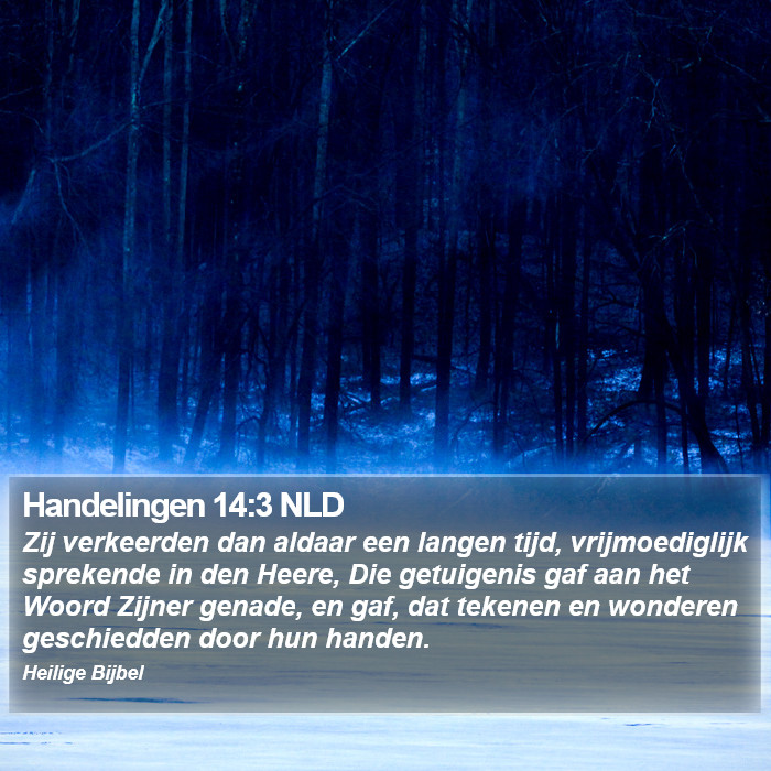 Handelingen 14:3 NLD Bible Study