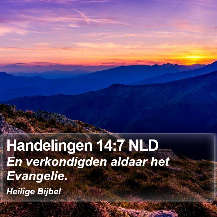 Handelingen 14:7 NLD Bible Study