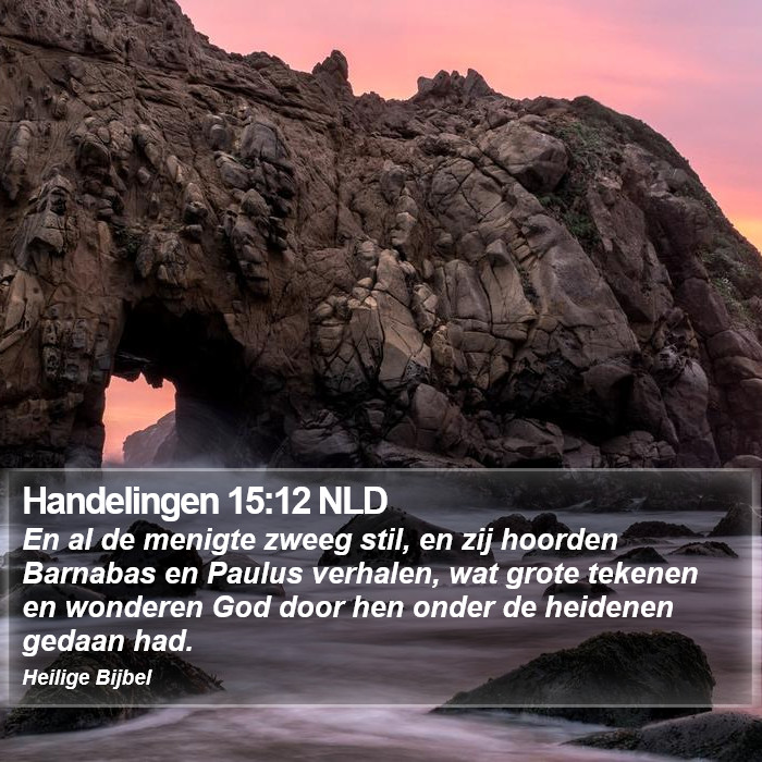 Handelingen 15:12 NLD Bible Study