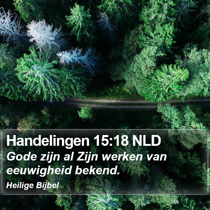 Handelingen 15:18 NLD Bible Study
