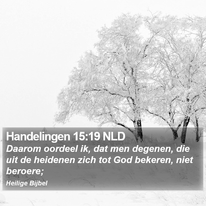 Handelingen 15:19 NLD Bible Study