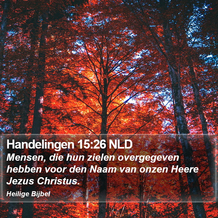 Handelingen 15:26 NLD Bible Study