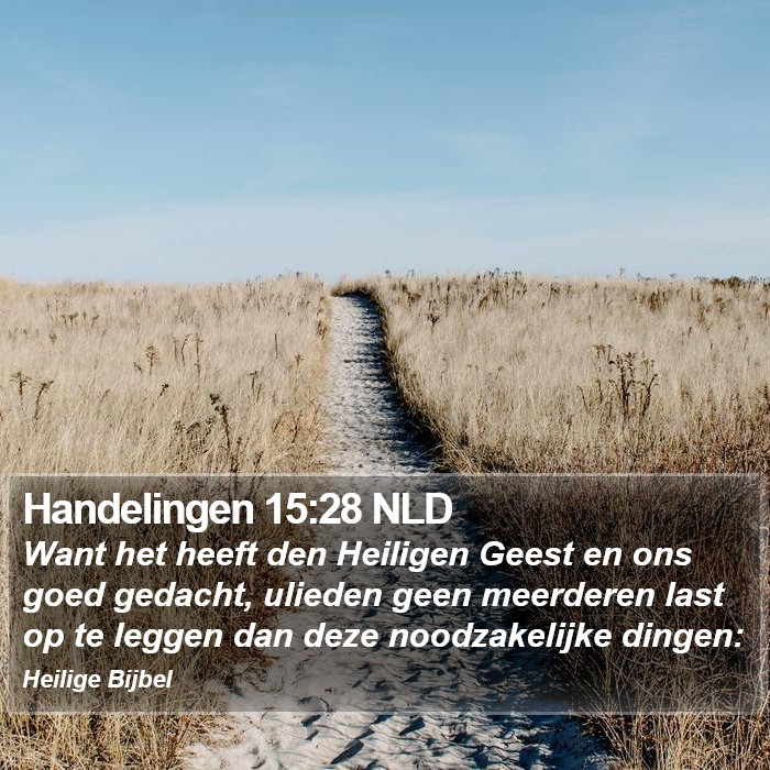Handelingen 15:28 NLD Bible Study