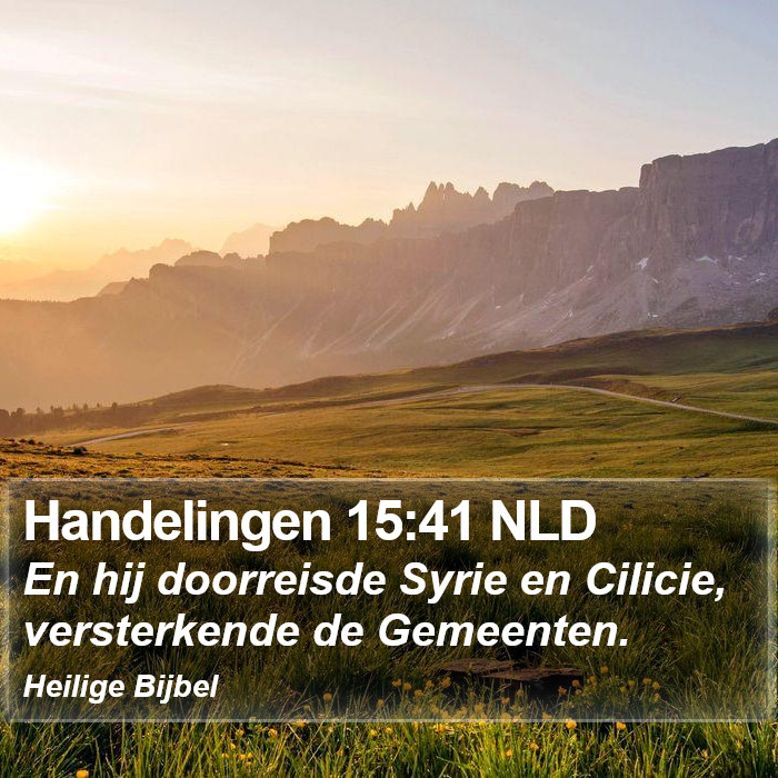 Handelingen 15:41 NLD Bible Study