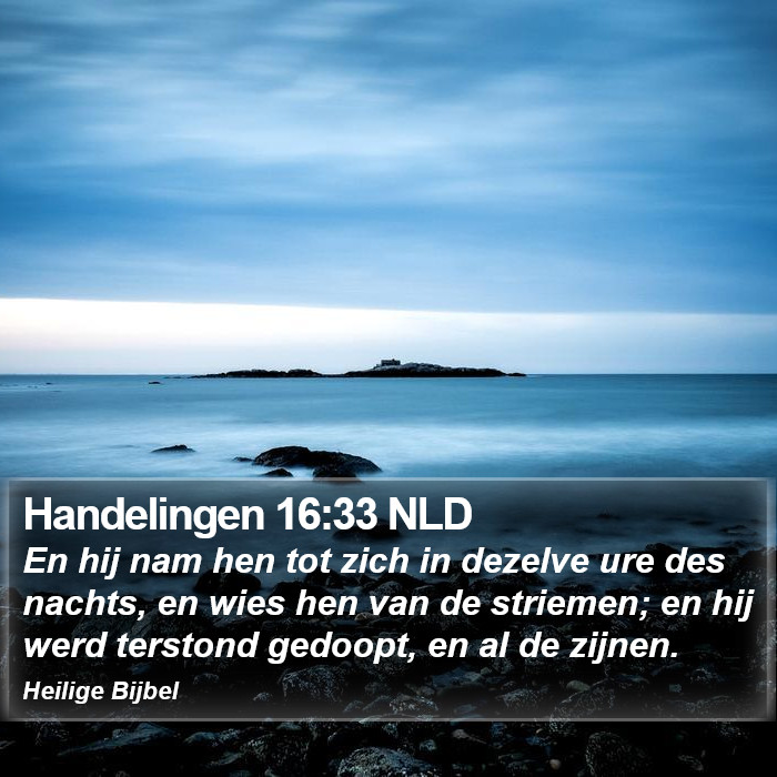 Handelingen 16:33 NLD Bible Study