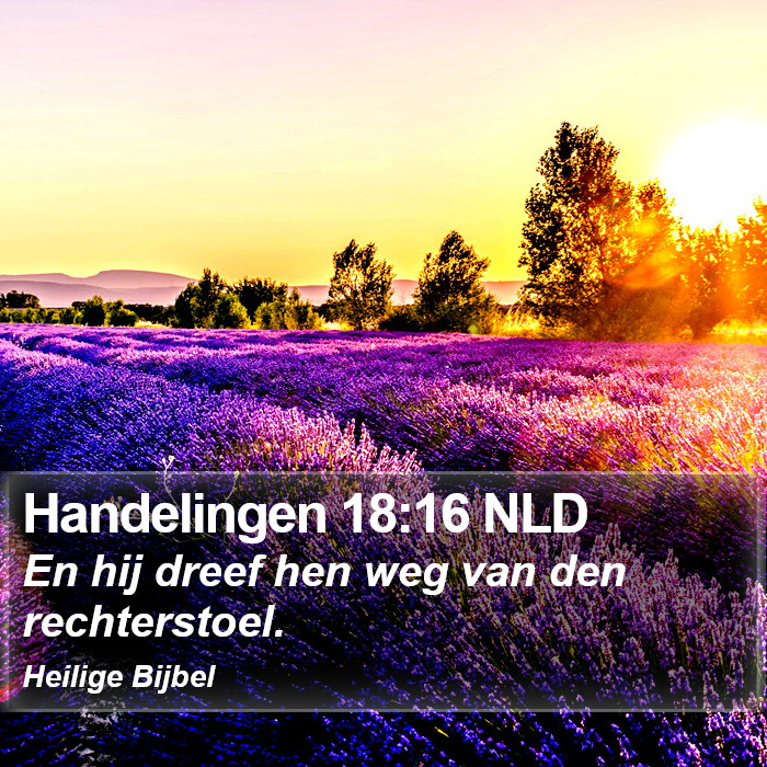Handelingen 18:16 NLD Bible Study