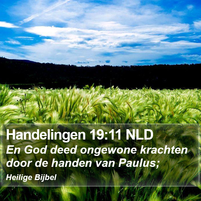 Handelingen 19:11 NLD Bible Study
