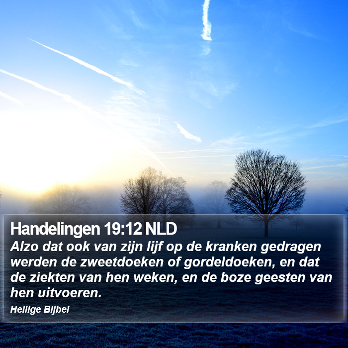 Handelingen 19:12 NLD Bible Study