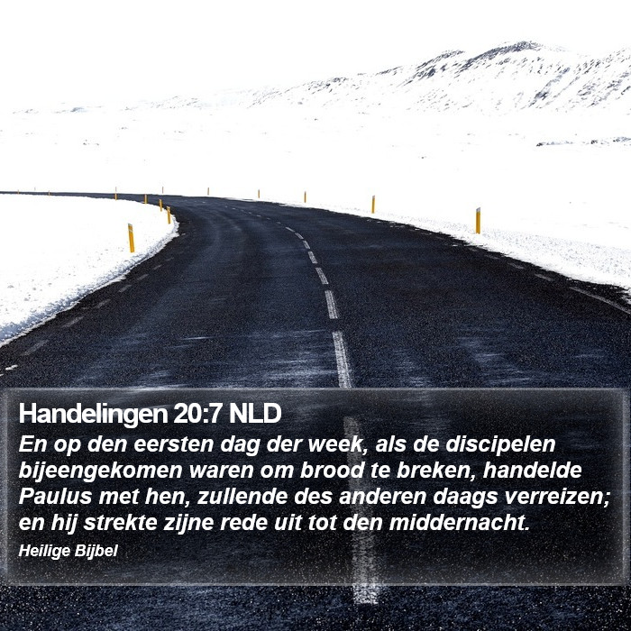 Handelingen 20:7 NLD Bible Study