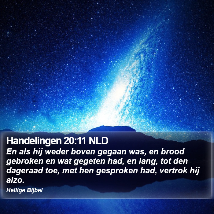 Handelingen 20:11 NLD Bible Study