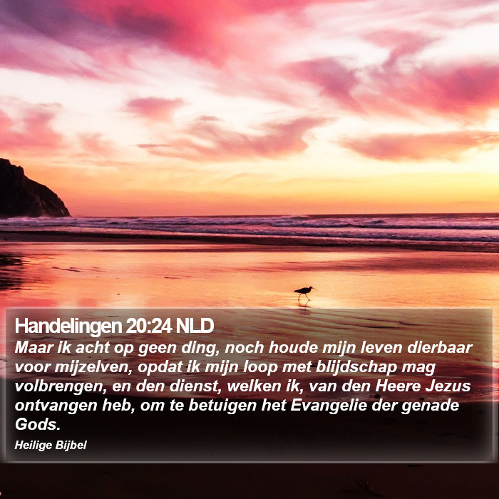 Handelingen 20:24 NLD Bible Study