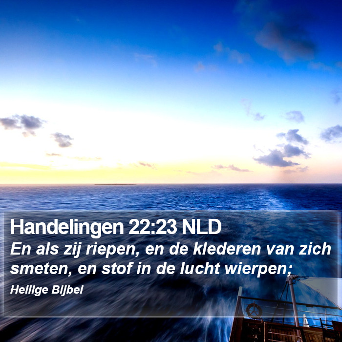 Handelingen 22:23 NLD Bible Study