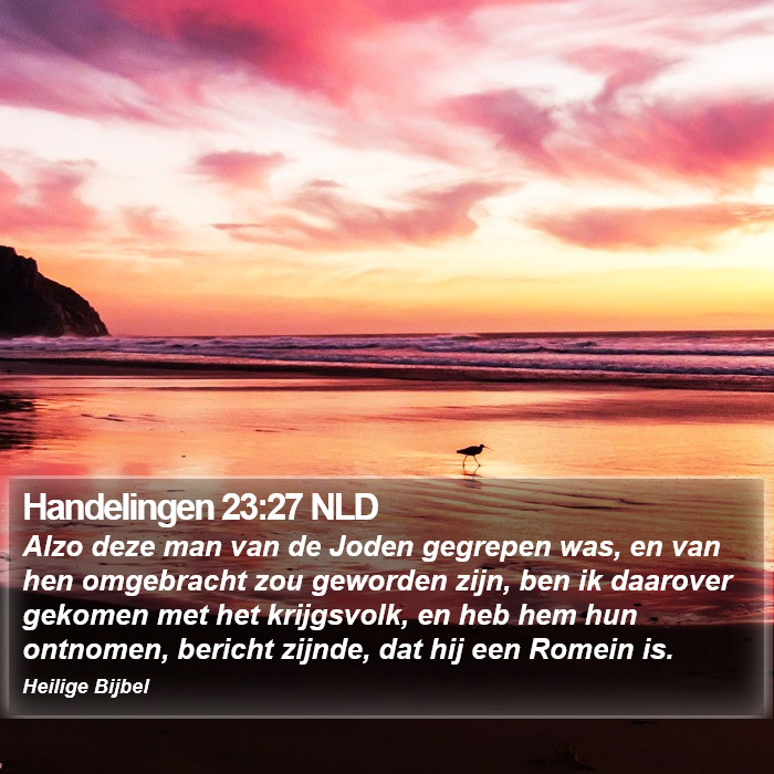 Handelingen 23:27 NLD Bible Study