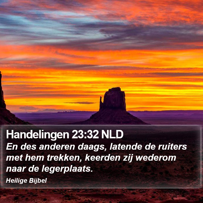 Handelingen 23:32 NLD Bible Study