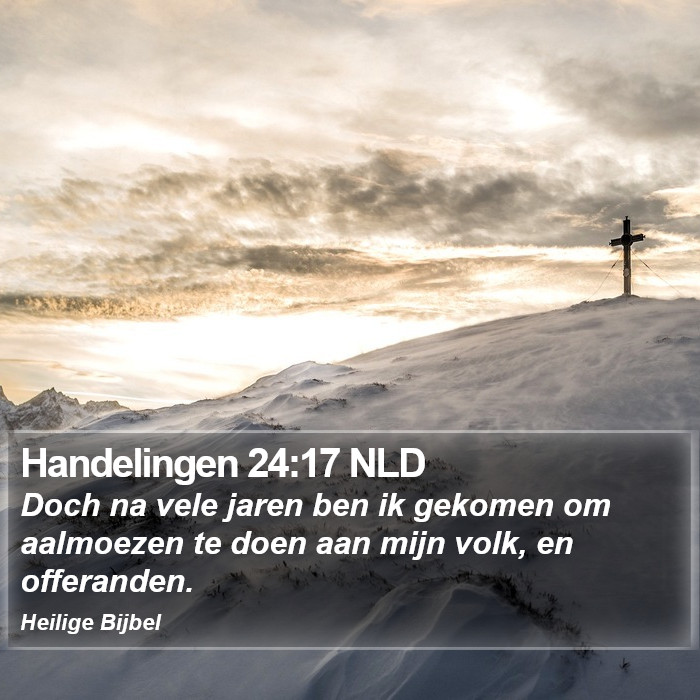 Handelingen 24:17 NLD Bible Study