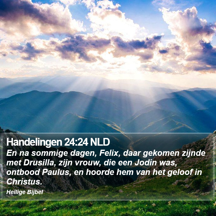 Handelingen 24:24 NLD Bible Study