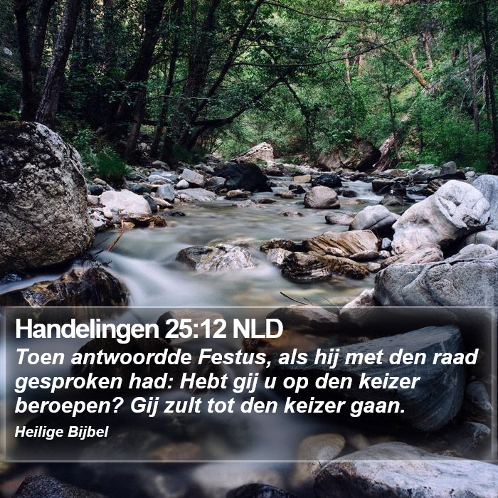 Handelingen 25:12 NLD Bible Study