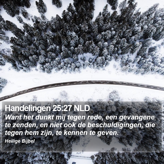 Handelingen 25:27 NLD Bible Study