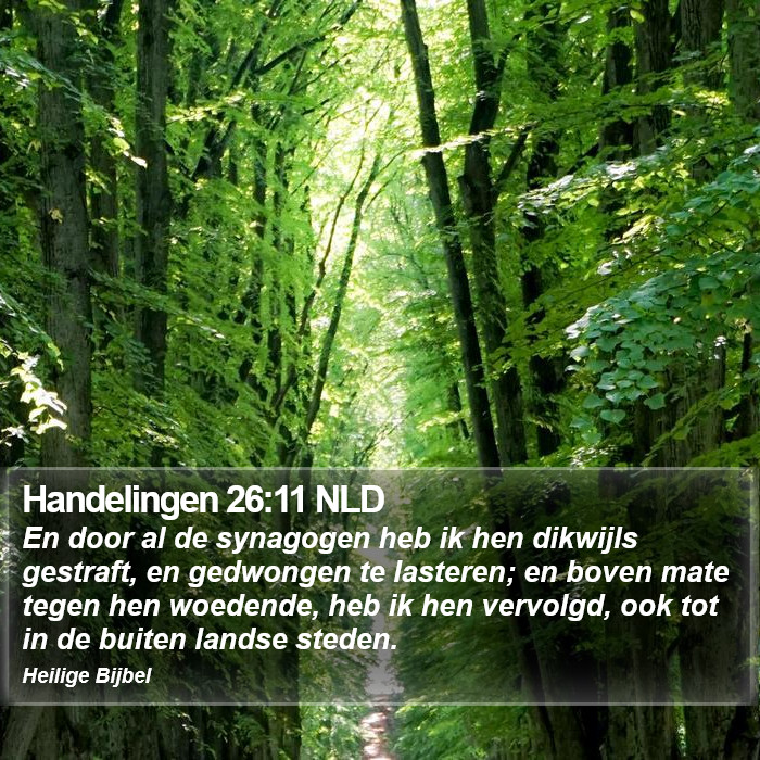 Handelingen 26:11 NLD Bible Study