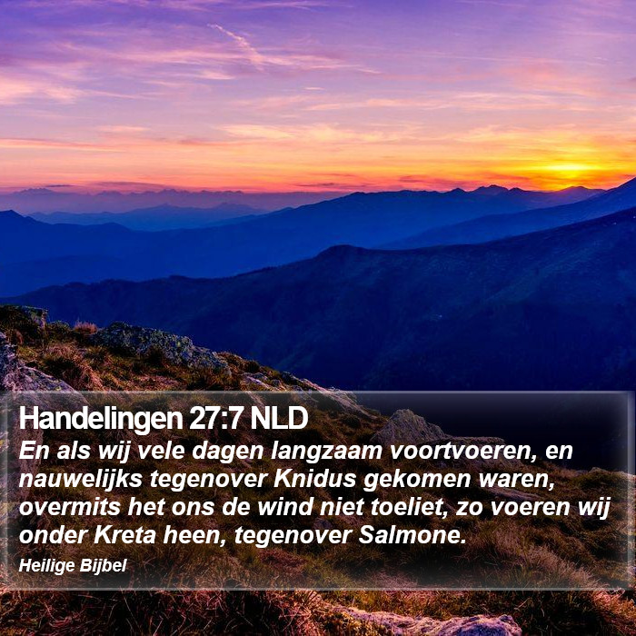 Handelingen 27:7 NLD Bible Study