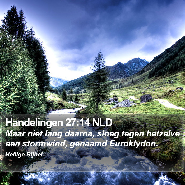 Handelingen 27:14 NLD Bible Study