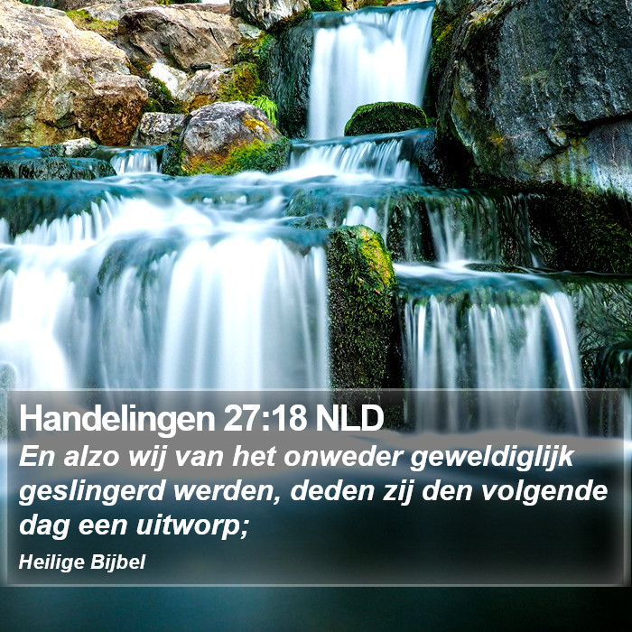 Handelingen 27:18 NLD Bible Study