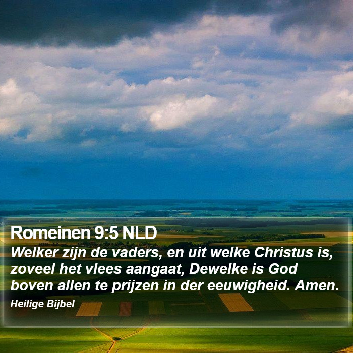 Romeinen 9:5 NLD Bible Study