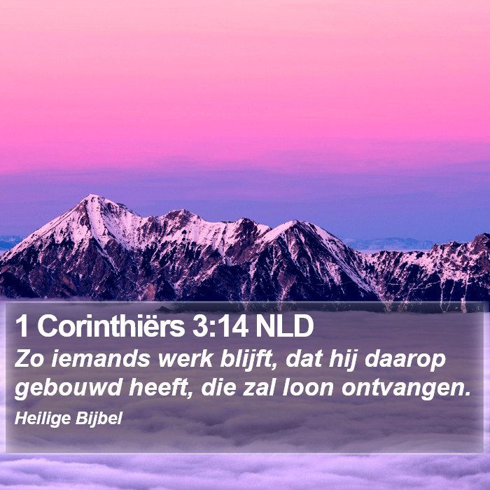 1 Corinthiërs 3:14 NLD Bible Study