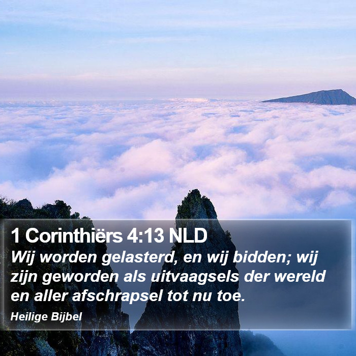 1 Corinthiërs 4:13 NLD Bible Study
